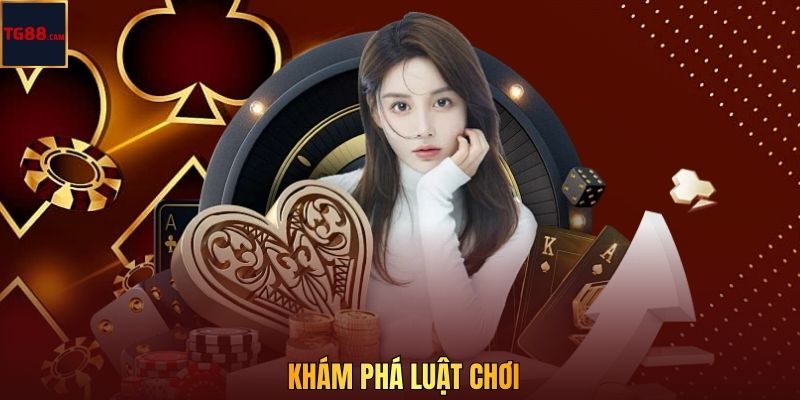 Khám phá luật chơi